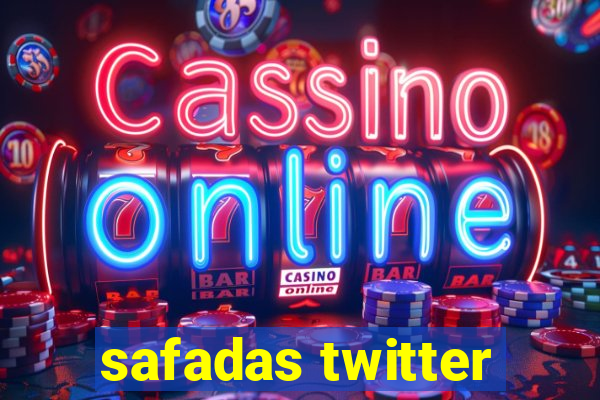 safadas twitter